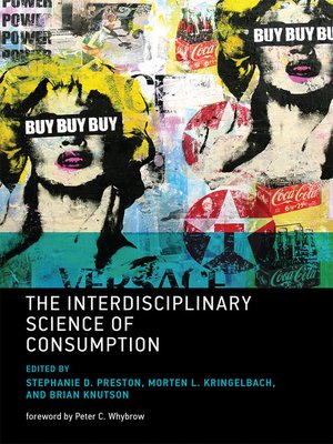 cover image of The Interdisciplinary Science of Consumption